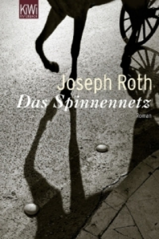 Kniha Das Spinnennetz Joseph Roth