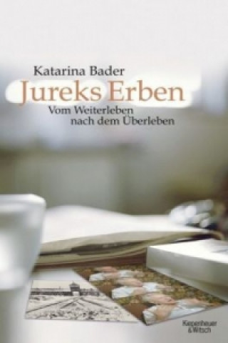 Kniha Jureks Erben Katarina Bader