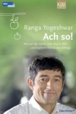 Kniha Ach so! Ranga Yogeshwar