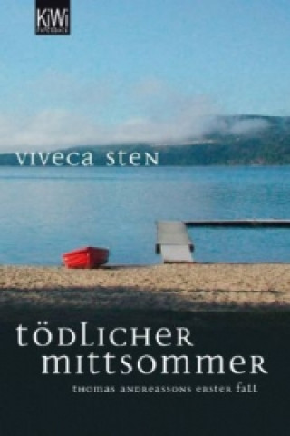 Kniha Tödlicher Mittsommer Viveca Sten