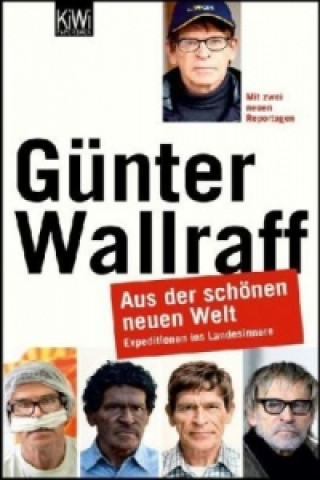 Book Aus der schönen neuen Welt Günter Wallraff