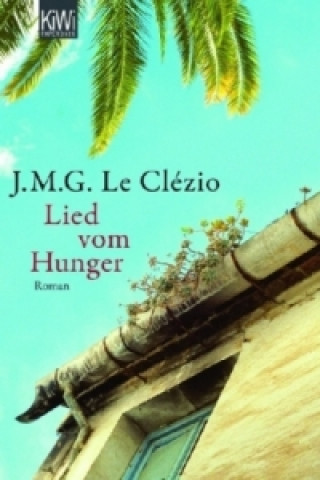 Libro Lied vom Hunger Jean-Marie Gustave Le Clézio