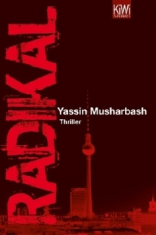 Kniha Radikal Yassin Musharbash