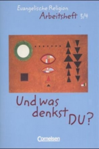 Książka Und was denkst Du? - Evangelische Religion - 3./4. Schuljahr Brunhild Bressau