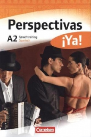 Książka Perspectivas ¡Ya! - Spanisch für Erwachsene - Aktuelle Ausgabe - A2 María del Carmen Mata Manjón