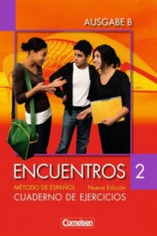 Knjiga Encuentros - Método de Español - Spanisch als 3. Fremdsprache - Ausgabe B - 2007 - Band 2 Sara Marin Barrera