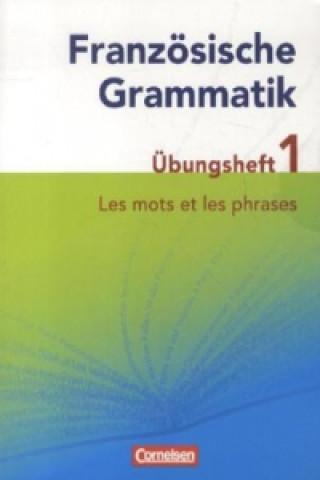 Carte Französische Grammatik für die Mittel- und Oberstufe - Aktuelle Ausgabe Hans-Ludwig Krechel