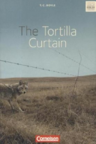 Kniha The Tortilla Curtain - Textband mit Annotationen T. C. Boyle