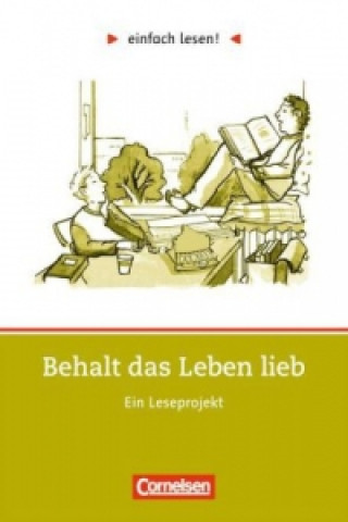 Kniha Einfach lesen! - Leseprojekte - Leseförderung: Für Lesefortgeschrittene - Niveau 3 Cornelia Witzmann