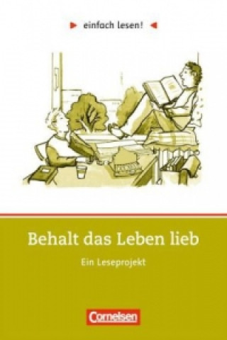 Könyv Einfach lesen! - Leseprojekte - Leseförderung: Für Lesefortgeschrittene - Niveau 3 Cornelia Witzmann