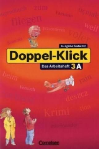 Könyv Doppel-Klick - Das Sprach- und Lesebuch - Südwest - Band 3: 7. Schuljahr Werner Bentin