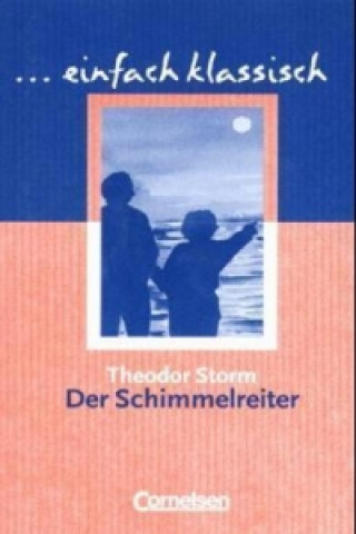 Kniha Der Schimmelreiter Theodor Storm