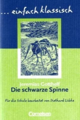 Kniha Die schwarze Spinne Jeremias Gotthelf