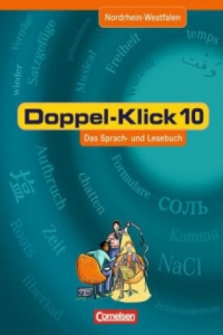 Carte Doppel-Klick - Das Sprach- und Lesebuch - Nordrhein-Westfalen - 10. Schuljahr Hans J. Heinz