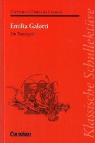 Kniha Emilia Galotti Gotthold E. Lessing