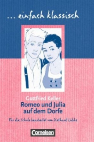 Книга Romeo und Julia auf dem Dorfe Gottfried Keller