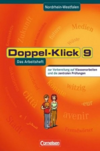Kniha Doppel-Klick - Das Sprach- und Lesebuch - Nordrhein-Westfalen - 9. Schuljahr Hans J. Heinz