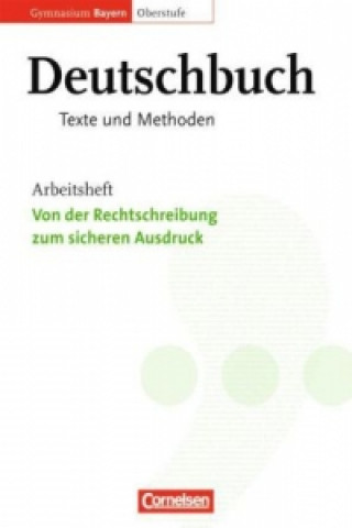 Carte Deutschbuch Bayern Ida Hackenbroch-Krafft