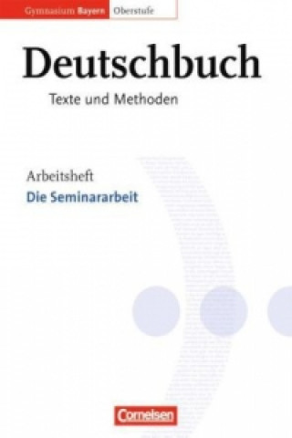 Kniha Deutschbuch - Oberstufe - Gymnasium Bayern - 11./12. Jahrgangsstufe Nathali Jückstock-Kießling