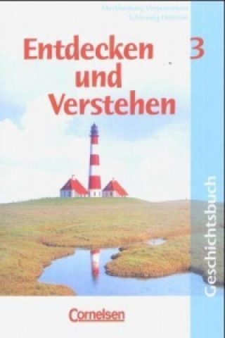 Kniha Entdecken und verstehen - Geschichtsbuch - Mecklenburg-Vorpommern und Schleswig-Holstein - Band 3: 8. Schuljahr Thomas Berger