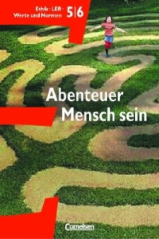 Kniha Abenteuer Mensch sein - Westliche Bundesländer - Band 1 Roland Henke
