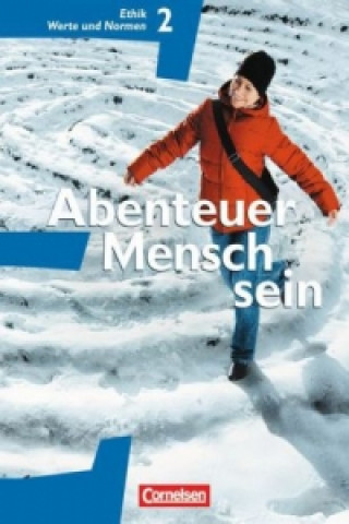 Kniha Abenteuer Mensch sein - Westliche Bundesländer - Band 2 Roland Henke