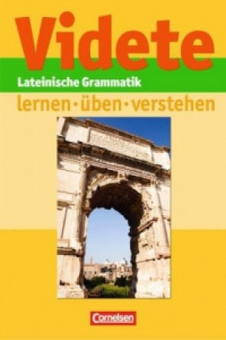 Kniha Videte - Lateinische Grammatik: lernen - üben - verstehen Manfred Blank