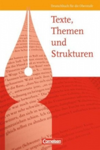 Книга Texte, Themen und Strukturen - Allgemeine Ausgabe 2009 Bernd Schurf