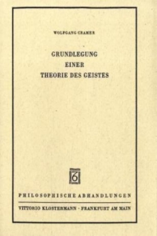 Carte Grundlegung einer Theorie des Geistes Wolfgang Cramer