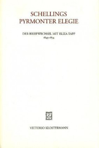 Kniha Schellings Pyrmonter Elegie Friedrich W. J. Schelling