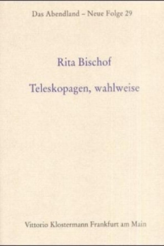 Kniha Teleskopagen, wahlweise Rita Bischof