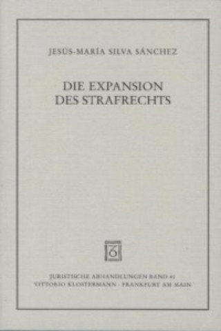 Book Die Expansion des Strafrechts Jesus-Maria Silva Sanchez