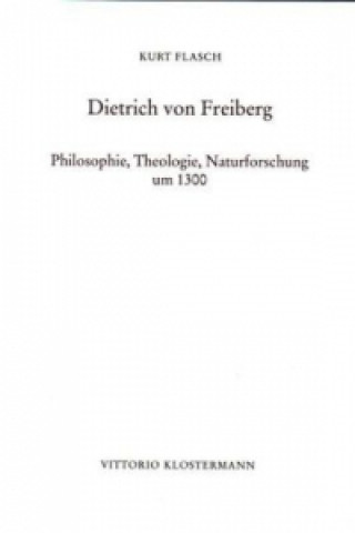 Libro Dietrich von Freiberg Kurt Flasch