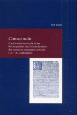 Kniha Consuetudo Roy Garre