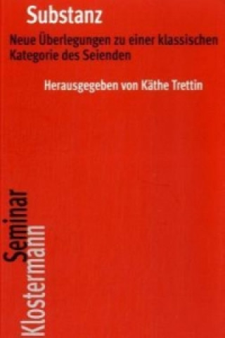 Knjiga Substanz Käthe Trettin