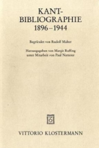 Kniha Kant-Bibliographie 1896-1944 Margit Ruffing