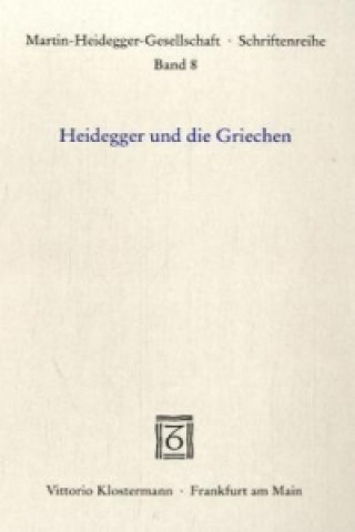 Книга Heidegger und die Griechen Michael Steinmann