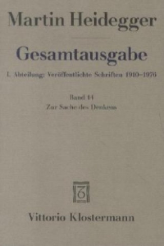 Könyv Zur Sache des Denkens (1962-1964) Vittorio Klostermann