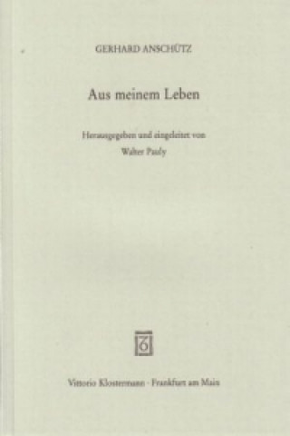 Buch Aus meinem Leben Gerhard Anschütz