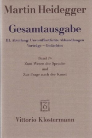 Carte Zum Wesen der Sprache und Zur Frage nach der Kunst Martin Heidegger