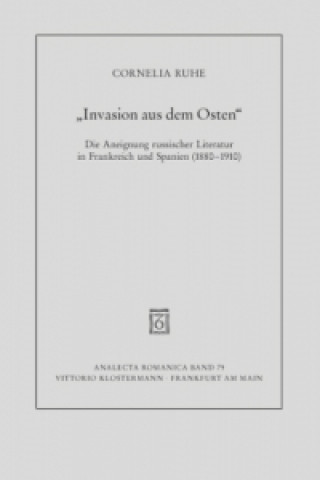 Książka "Invasion aus dem Osten" Cornelia Ruhe