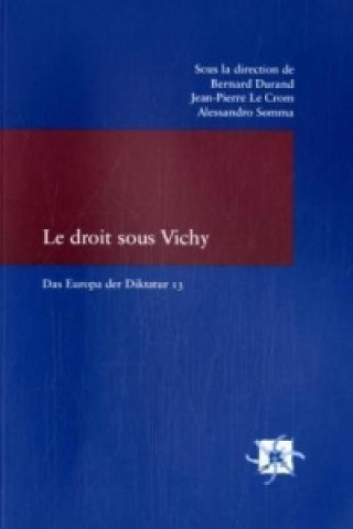 Książka Le droit sous Vichy Bernard Durand