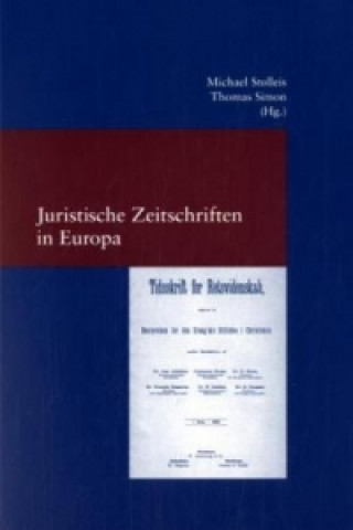 Kniha Juristische Zeitschriften in Europa Michael Stolleis