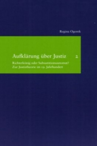Kniha Aufklärung über Justiz, 2 Teile Regina Ogorek