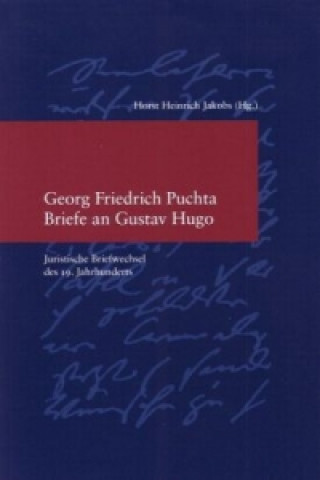 Kniha Georg Friedrich Puchta: Briefe an Gustav Hugo Georg Fr. Puchta