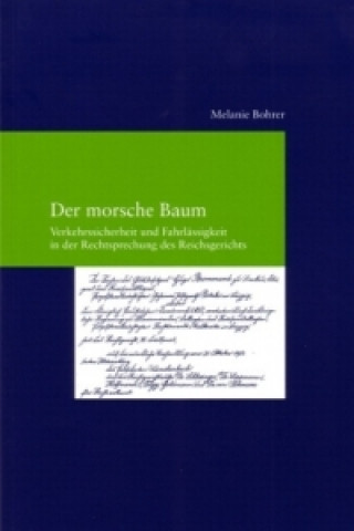 Könyv Der morsche Baum Melanie Bohrer