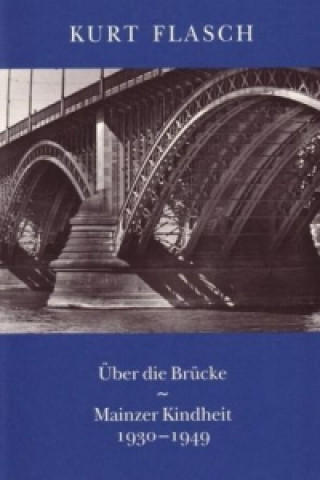 Książka Über die Brücke Kurt Flasch