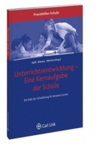 Könyv Unterrichtsentwicklung- Eine Kernaufgabe der Schule Hans-Günter Rolff