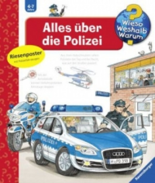 Knjiga Wieso? Weshalb? Warum?, Band 22: Alles über die Polizei Wolfgang Metzger
