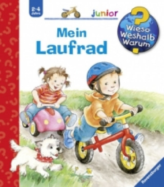 Könyv Wieso? Weshalb? Warum? junior, Band 37: Mein Laufrad Frauke Nahrgang